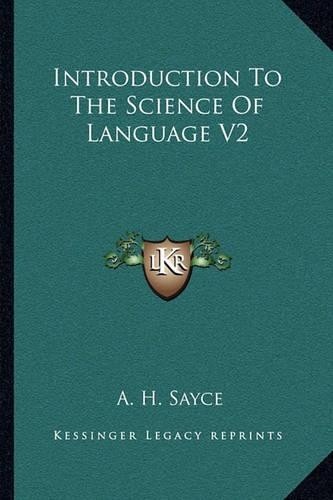 Introduction To The Science Of Language V2