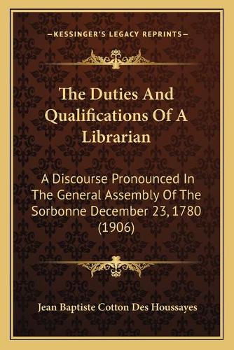 The Duties And Qualifications Of A Librarian