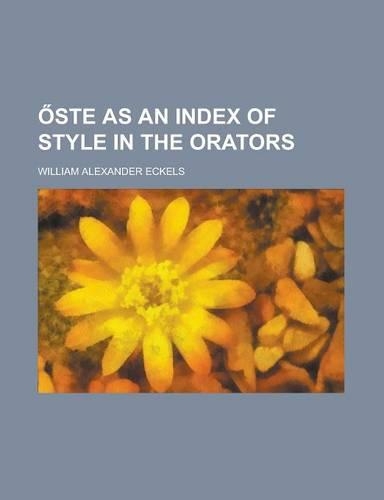 Ste as an Index of Style in the Orators