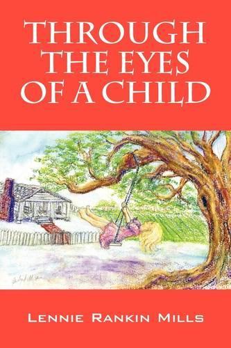 Through the Eyes of a Child