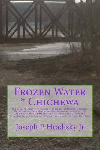 Frozen Water * Chichewa