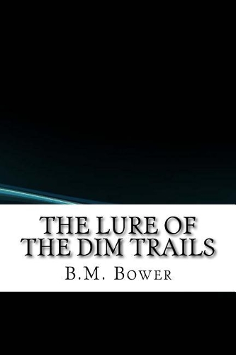 The Lure of the Dim Trails