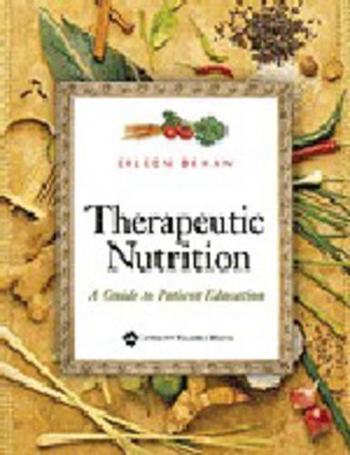 Therapeutic Nutrition: A Guide to Patient Education