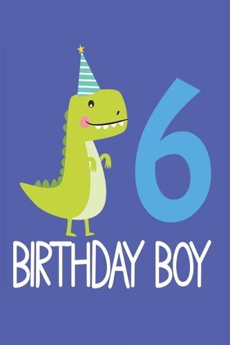 6 Birthday Boy