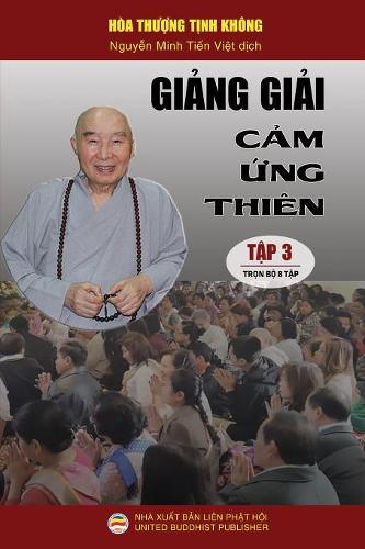Giảng giải Cảm ứng thi�n - Tập 3