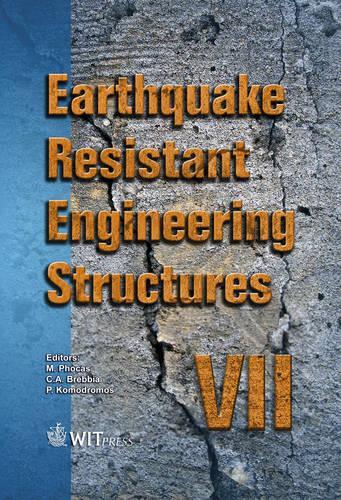 Earthquake Resistant Engineering Structures: VII(No. 104 WIT Transactions on the Built Environment)
