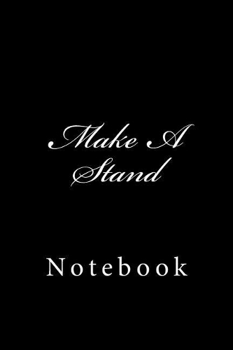 Make A Stand