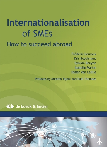 Internationalisation of SMEs: How to succeed abroad(Internationalisation des PME)