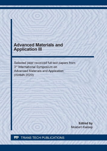 Advanced Materials and Application III: (Volume 1007 Materials Science Forum)