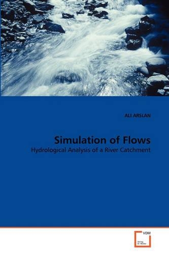 Simulation of Flows