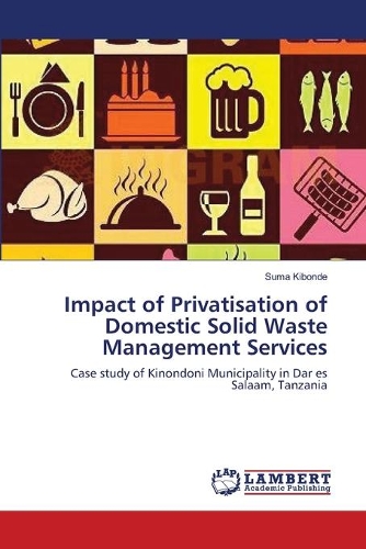 Impact of Privatisation of Domestic Solid Waste Management Services