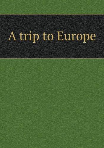 A trip to Europe