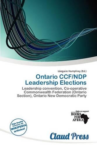 Ontario Ccf/Ndp Leadership Elections