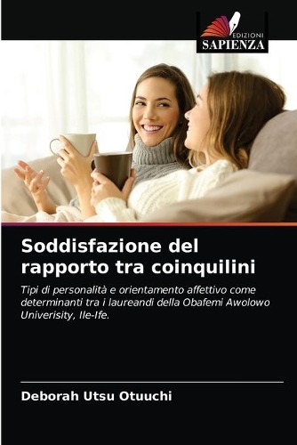 Soddisfazione del rapporto tra coinquilini