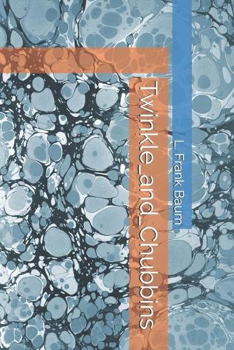 Twinkle_and_Chubbins