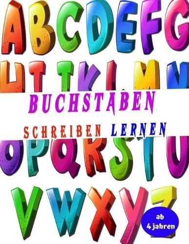 Buchstaben Schreiben lernen ab 4 jahren