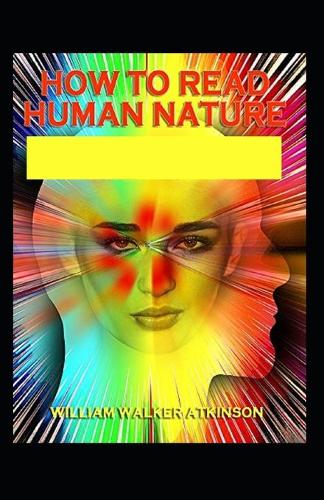 How to Read Human Nature
