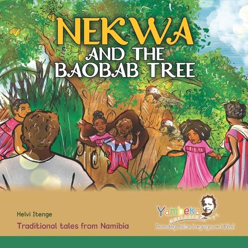Nekwa and the Baobab Tree