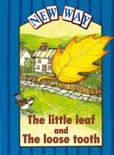 New Way Blue Level Platform Book - The Little Leaf and The Loose Tooth