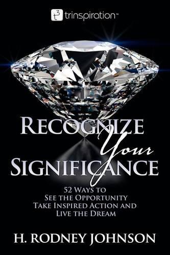 Recognize Your Significance: (English)