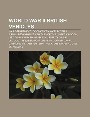World War II British Vehicles