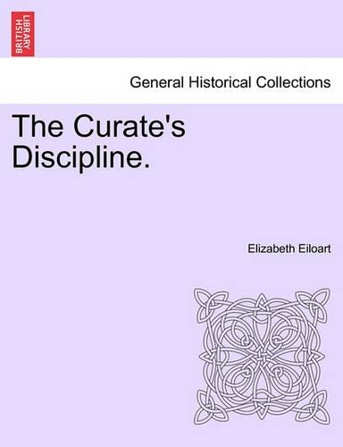 The Curate's Discipline.: (English)