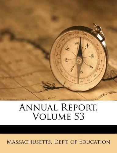 Annual Report, Volume 53
