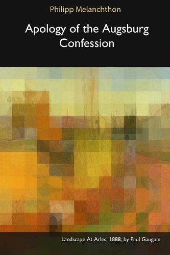 Apology of the Augsburg Confession