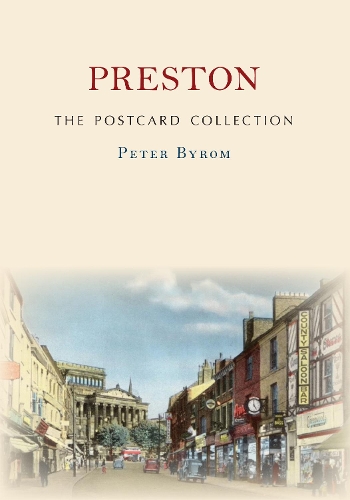 Preston The Postcard Collection: (The Postcard Collection)