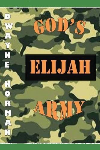 God's Elijah Army: (English)