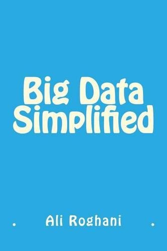 Big Data Simplified