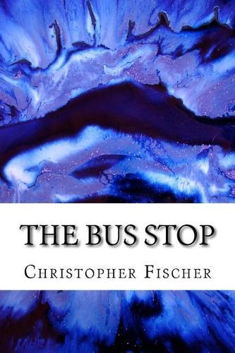 The Bus Stop: (English)