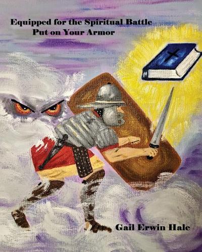 Equipped for the Spiritual Battle