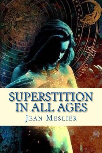 Superstition in All Ages