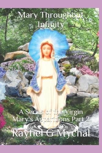 Mary Throughout Infinity