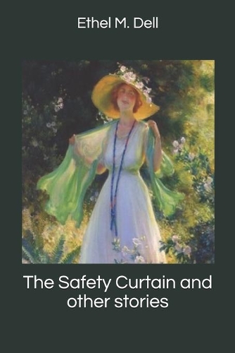 The Safety Curtain and other stories