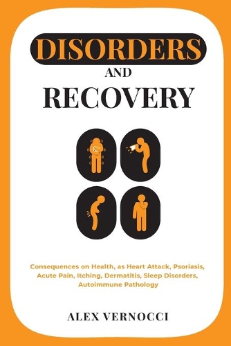 Disorders and Recovery
