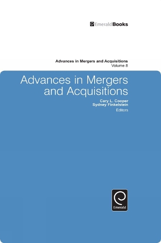 Advances in Mergers and Acquisitions: (8 Advances in Mergers and Acquisitions)