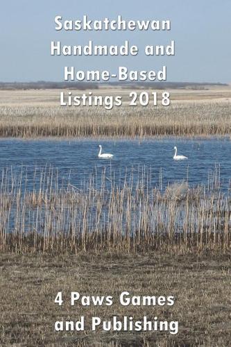 Saskatchewan Handmade and Home-Based Listings 2018