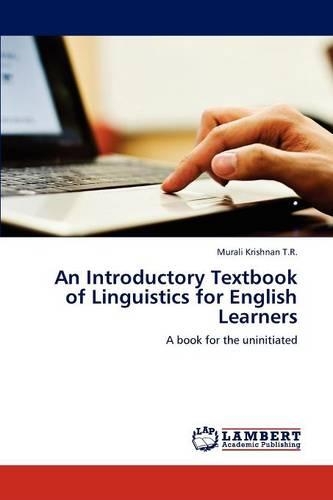 An Introductory Textbook of Linguistics for English Learners: (English)