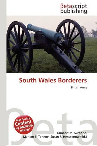 South Wales Borderers: (English)