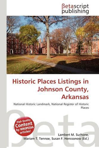 Historic Places Listings in Johnson County, Arkansas
