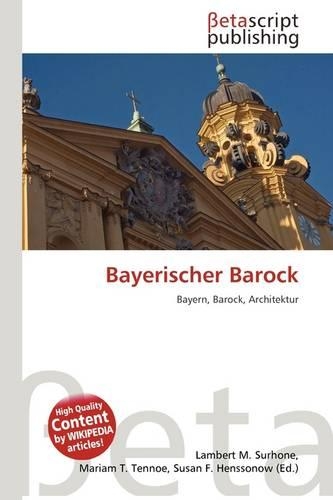 Bayerischer Barock: (German)