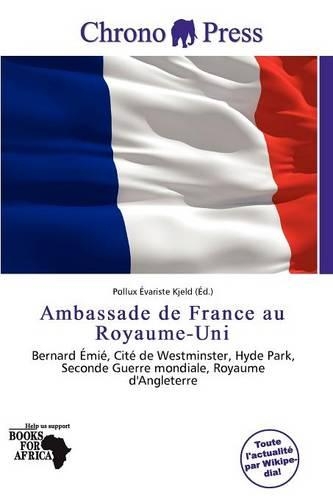 Ambassade de France Au Royaume-Uni: (French)