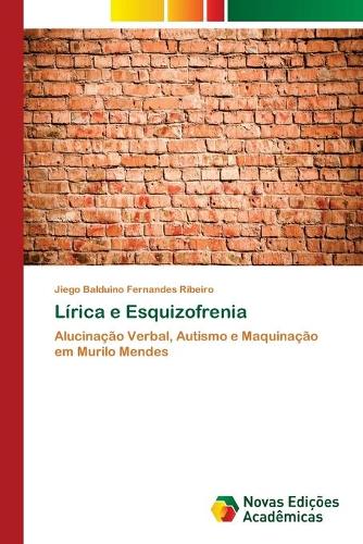 Lírica e Esquizofrenia