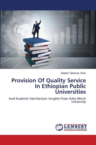 Provision Of Quality Service In Ethiopian Public Universities
