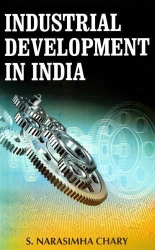 Industrial Development in India