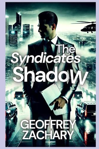The Syndicates Shadow