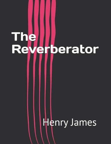 The Reverberator
