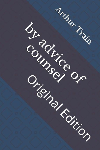 by advice of counsel